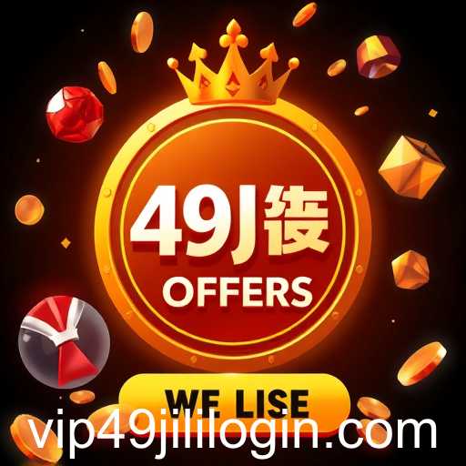 Exploring the 'Special Offers' Game Category: Unlocking Exclusive Benefits with 49jili VIP LOGIN